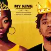 Naa Patience Raquel - My King (feat. Magnom) - Single